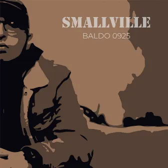 Smallville EP by Baldo 0925