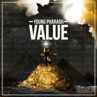 Value by Young Pharaoh