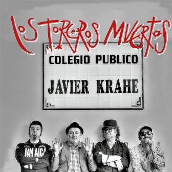 Colegio Público Javier Krahe by Los Toreros Muertos