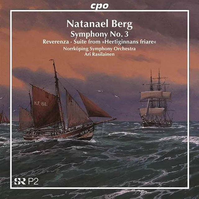 Berg: Symphony No. 3 / Reverenza / Suite from Hertiginnans friare