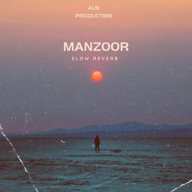 Manzoor - slow reverb