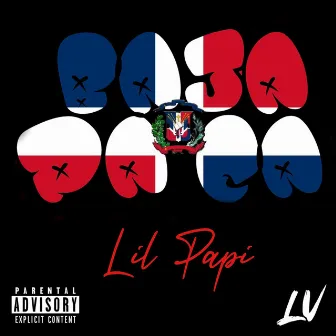 Baja Pa' Ca by Lil Papi