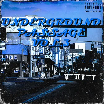 Underground Passage Vol.3 by DJ Koks