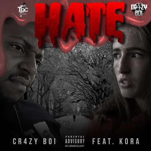 Hate (feat. Kora)