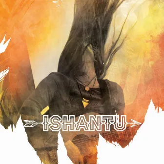 Ishantu by Ishantu