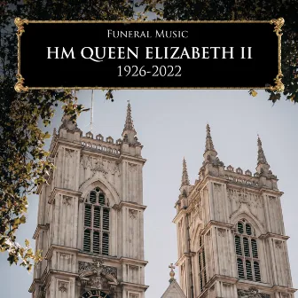 19 September 2022 - Funeral Music - HM Queen Elizabeth II by Johann Sebastian Bach