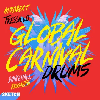 Global Carnival Drums by Christian Tschuggnall