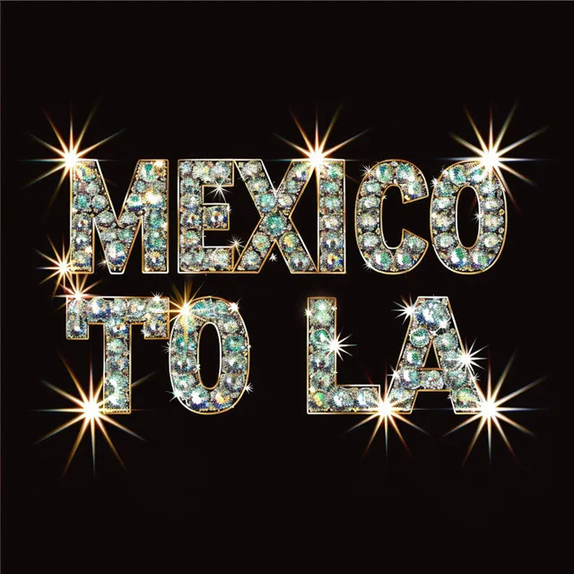 Mexico To LA