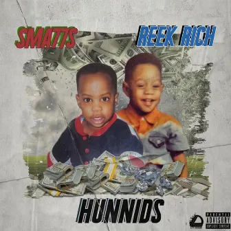 Hunnids by Reek Rich