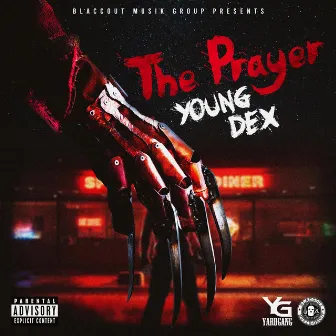 The Prayer by Young Dex