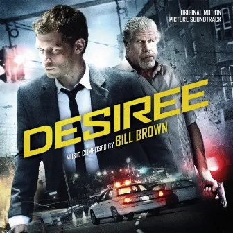 Desiree (Original Motion Picture Soundtrack) by Bill Brown