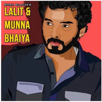 Lalit & Munna Bhaiya (Mirzapur 2) by Rosh Blazze