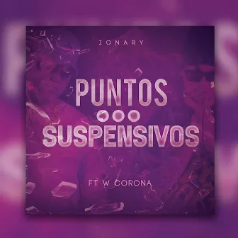 Puntos Suspensivos by Ionary