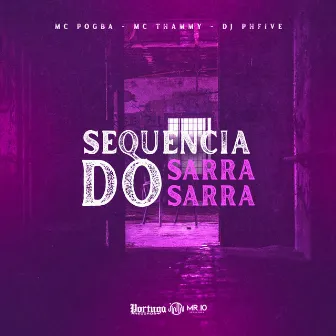 Sequência do Sarra Sarra by MC Pogba