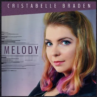 Melody by Cristabelle Braden