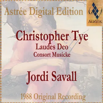 Christopher Tye: Lawdes Deo (Consort Music) by Christopher Tye