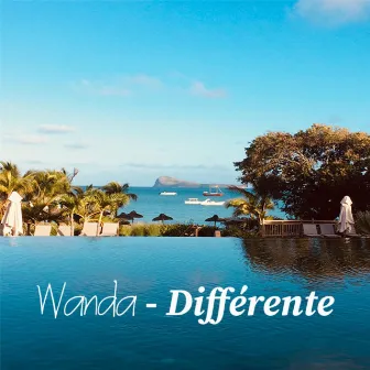 Différente by Wanda