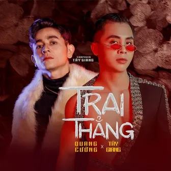 Trai Thẳng by Quang Cường