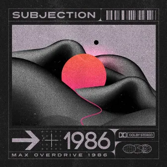 Subjection by Max Overdrive 1986