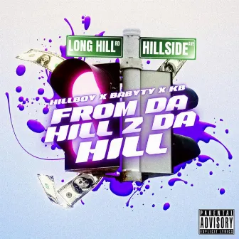 From Da Hill 2 Da Hill by HillBoy