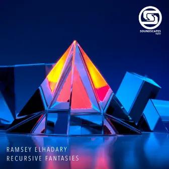 Recursive Fantasies by Ramsey Elhadary