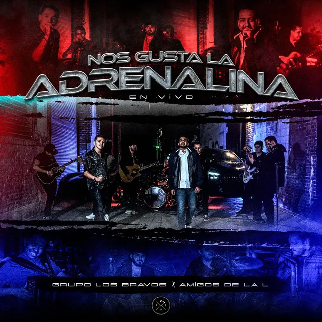 Nos Gusta La Adrenalina (En Vivo)