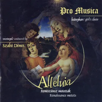 Alleluia by Pro Musica