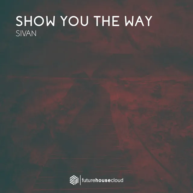 Show You The Way