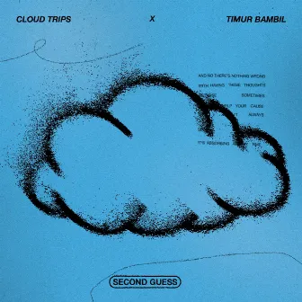 Second Guess by Cloud Trips