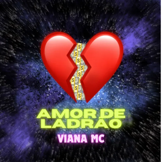 Amor De Ladrão