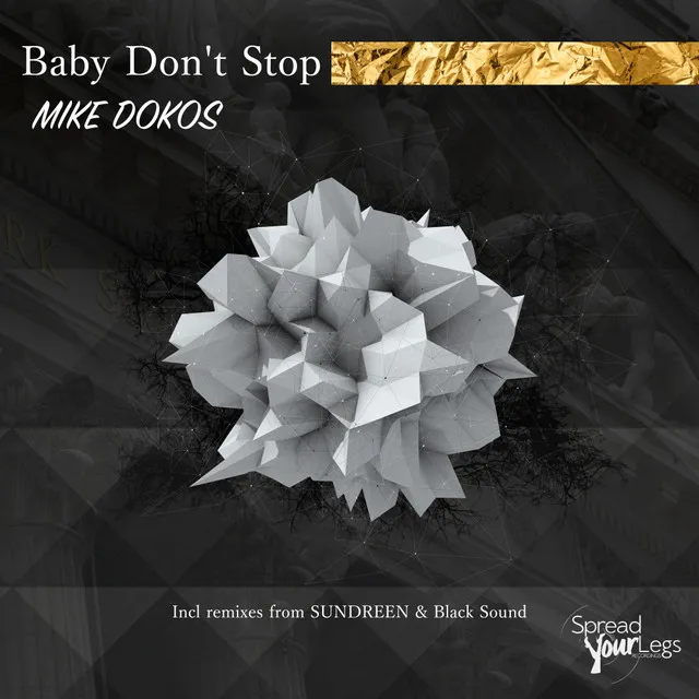 Baby Don't Stop - Sundreen Remix