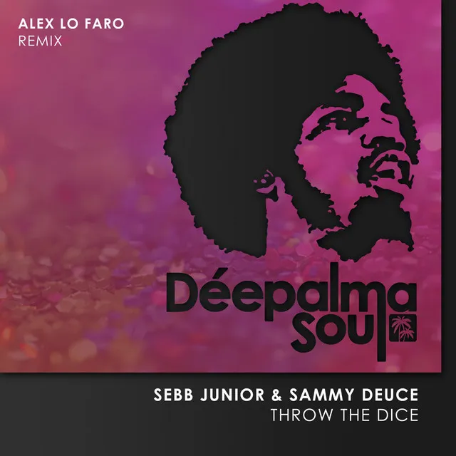 Throw the Dice (Alex Lo Faro Remix)