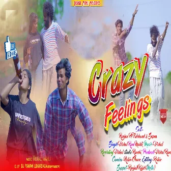 CRAZY FEELING (NAGPURI SONG) by Unknown Artist