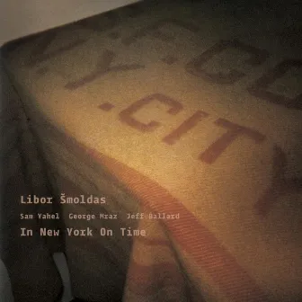 In New York on Time by Libor Šmoldas