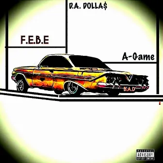 A-Game by D.A. Dolla$