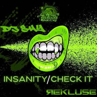 Insanity / Check It by Dj Shy