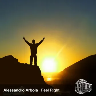 Feel Right by Alessandro Arbola