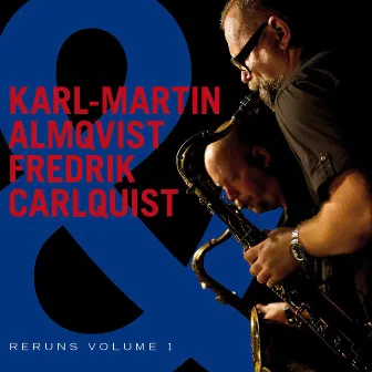 Reruns Volume 1 by Fredrik Carlquist