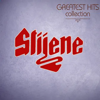 Greatest Hits Collection by Stijene