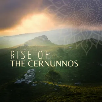 Rise of the Cernunnos: Epic Celtic Fantasy Music for Studying, Reading and Gaming by Exotic Relax Music World