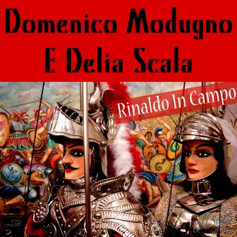 Rinaldo in campo by Delia Scala