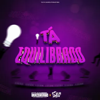 TÁ EQUILIBRADO by Daniel Macoriano EspalhaoBeat