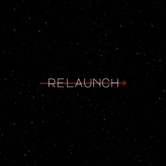 relaunch by Jared Humphers