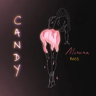 Candy by Miruna