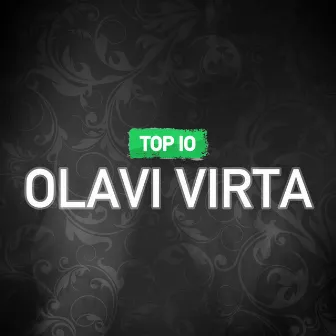 TOP 10 by Olavi Virta