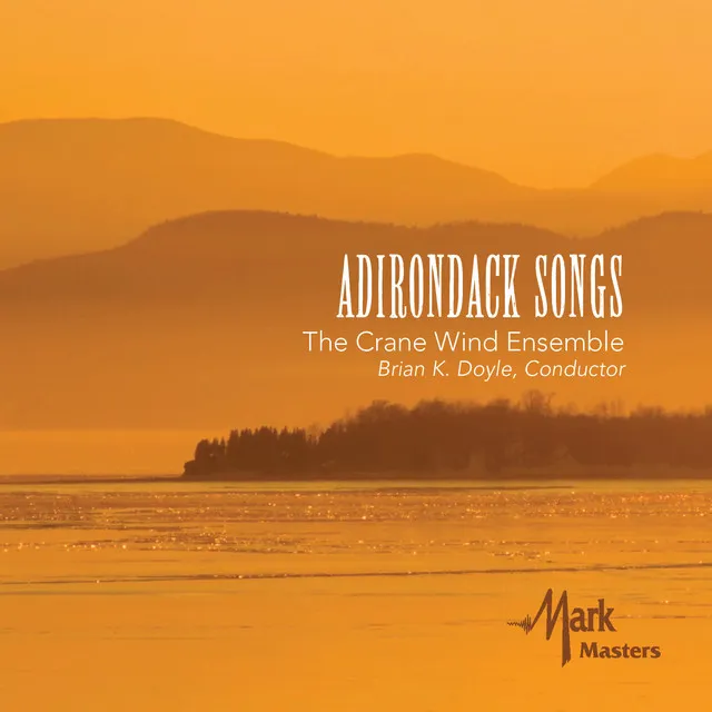 Adirondack Songs: No. 1, Morning at Mirror Lake