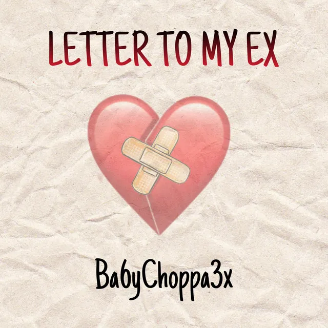 Letter To My Ex