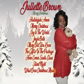 Merry Christmas by Juliette Brown