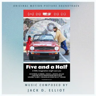 Five and a Half (Original Motion Picture Soundtrack) by Jack D. Elliot