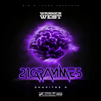 21 Grammes (Chapitre 0) by Warner West